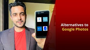 Google Photos Alternatives you can try.