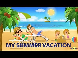 My summer vacation