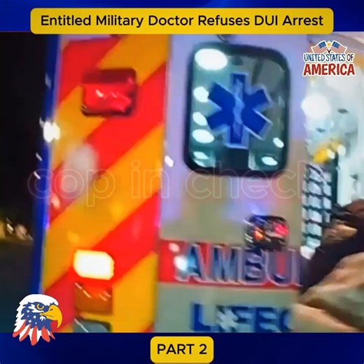 Entitled Military Doctor Refuses DUI Arrest Part 2 | Associação Cultural Guerreiro Escravo ACUGE