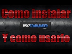 [Tutorial] Instalar DayZ Commander y como usarlo