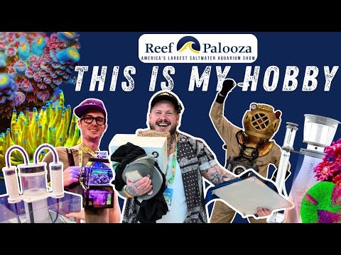 Reefapalooza 2025 - The Craziest Saltwater Aquarium Show IN THE WORLD | This Is My Hobby