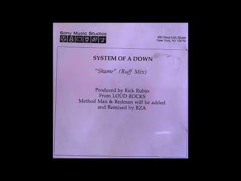 System Of A Down - Shame (Ruff Mix)
