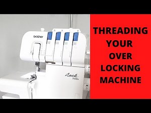 How to thread an overlocking machine brother 734Ds. Threading an over locker/serger