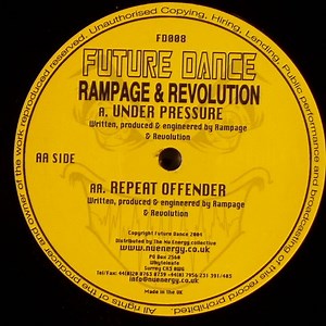 Rampage & Revolution - Under Pressure / Repeat Offender