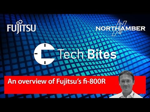 Tech Bites: An overview of Fujitsu's fi-800R scanner