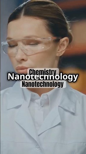 What is Nanotechnology? Explained Simply! #chemistry #facts #science #nanotechnology