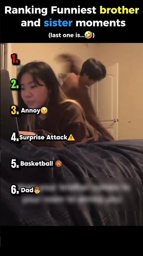 Ranking Funniest Brother And Sister Moments👧