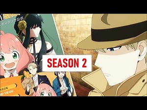 Spy x Family Part 2 & Movie Release Date Updates ! (Everything We know so Far!)