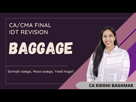 CA/CMA FINAL IDT - Baggage - Customs Revision