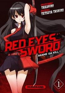 Red Eyes Sword - Akame ga Kill ! - Manga série