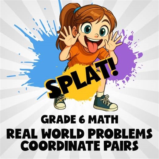 Real World Problems Coordinate Pairs SPLAT! Math Game - No Prep Grade 6 Review