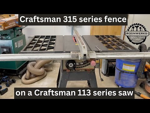 Craftsman 113 Series Tablesaw Fence Replacement & Restoration with 315 Series Upgrade