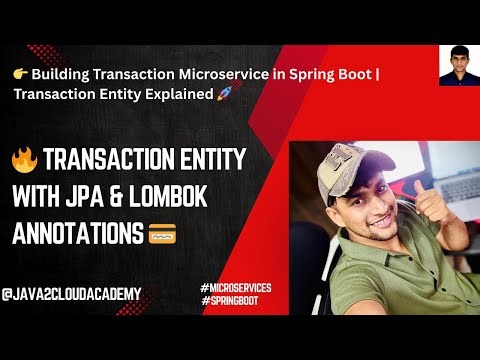Get TRANSACTION Entity DONE in 30 Minutes with JPA & LOMBOK