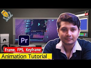 How to Animate Anything in Adobe Premiere Pro Step-by-Step Bangla Tutorial