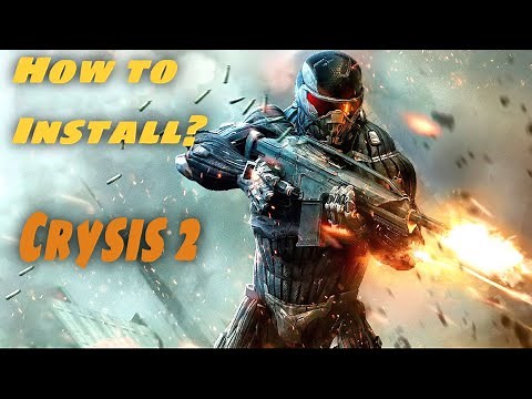 How To Install Crysis 2 |Tutorial|
