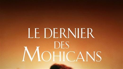 Le dernier des Mohicans - Apple TV