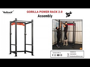 BullrocK Gorilla Power Rack 2.0 Assembly | How to Assemble Squat Rack at your Home