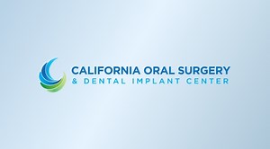 Our Practice | California Oral Surgery & Dental Implant Center