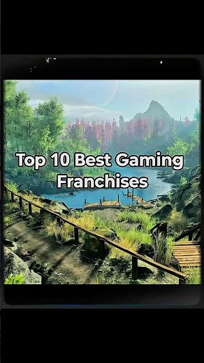 The Top 10 Gaming Franchises of ALL TIME (2026 Ranked) 🏆🌍