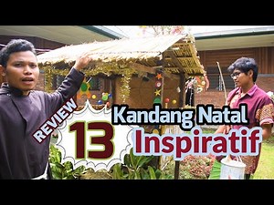 Kandang Natal Kapusin I No 13 Paling Istimewa (Part 2)