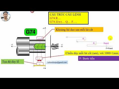 CHU TRÌNH G74 KHOAN LỖ SÂU TRÊN MÁY TIỆN CNC FANUC