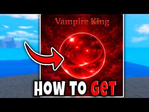 How to GET VAMPIRE KING FIGHTING STYLE FAST in SAILOR PIECE FULL GUIDE LOCATION ITEM DROP Roblox