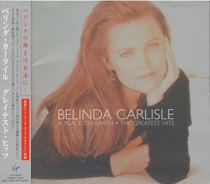 Belinda Carlisle - A Place On Earth (The Greatest Hits)