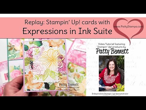 Tips for Making Cards with Expressions in Ink Suite