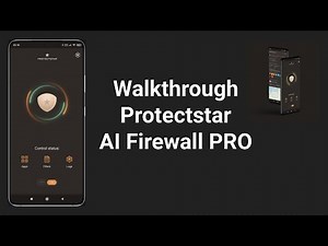 Walkthrough Protectstar AI Firewall PRO