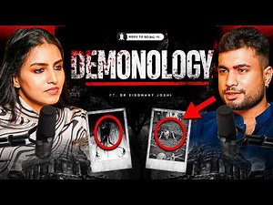 Occult Science- Demons, Exorcism, Evil, Spiritual Attacks | Dr. Sidhant Joshi on Body To Beiing