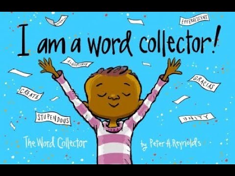 The Word Collector - Book Read Aloud