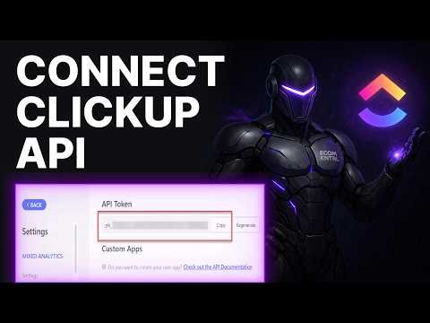 How To Use ClickUp API Key (2026) | API Integration Setup