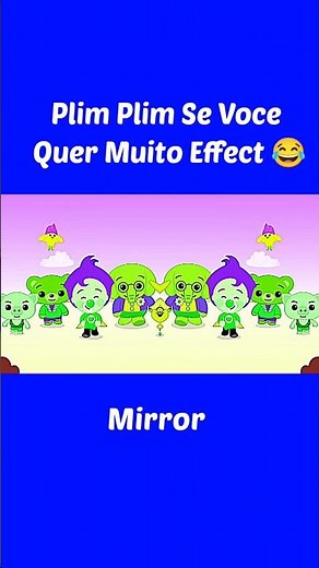Plim Plim Se Voce Quer Muito Funny Revision Preview 2 Effect 2