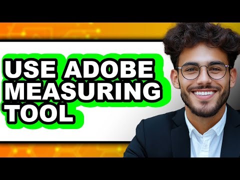 How to Use Adobe Measuring Tool 2025 - Easy Guide