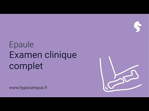 Epaule - Examen clinique complet