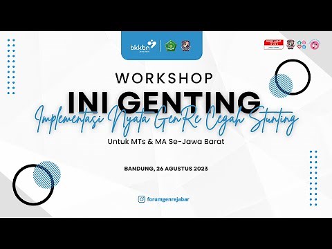 WORKSHOP INI GENTING (IMPLEMENTASI NYATA GENRE CEGAH STUNTING)