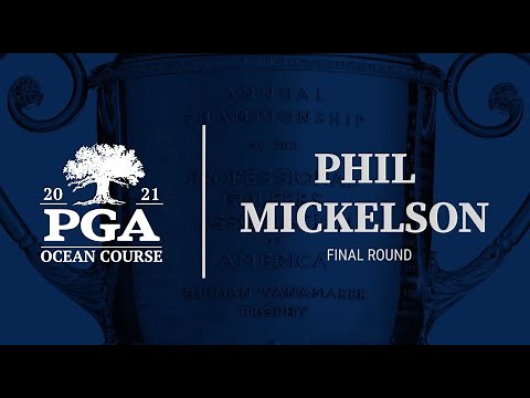 Phil Mickelson Round 4 Highlights: 2021 PGA Championship at The Ocean Course
