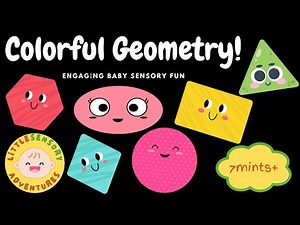 Colorful Geometry: Hey Bear Baby Sensory Fun - Little Sensory Adventures