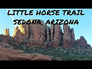 LITTLE HORSE TRAIL SEDONA, ARIZONA