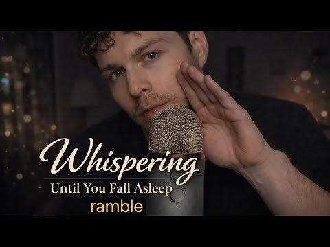 ASMR I Whisper, You Sleep (Cozy Late Night Ramble)