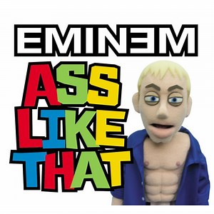 Eminem – Ass Like That