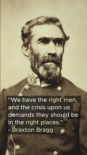 Braxton Bragg: Key Military Strategist of the Southern States