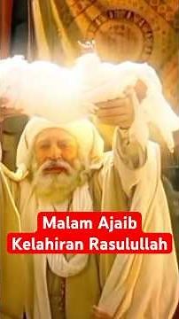 The Amazing Night of the Birth of the Prophet Muhammad SAW