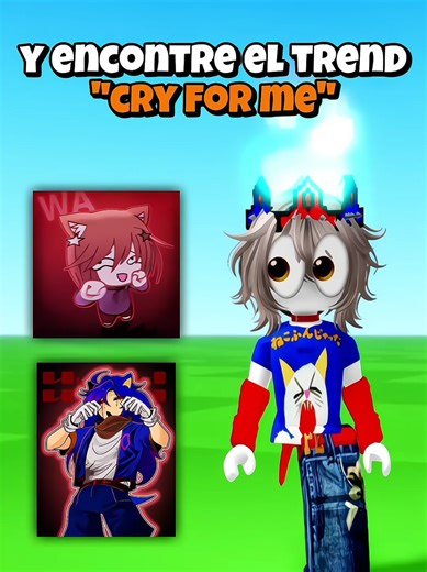 Trend de 'Cry for Me' en Roblox: ¡Mi Edición Personal!