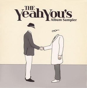 The Yeah You's - Album Sampler