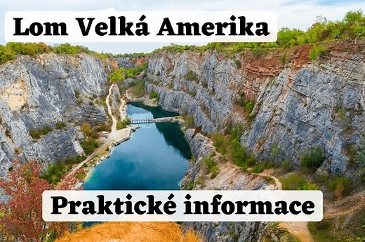 ▷ Lom Velká Amerika: Vše, co potřebujete vědět! (2025)
