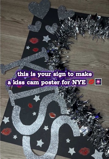this is your sign to make a Kiss Cam poster for your New Year’s Eve party!! 🥳💋🎆 #newyears #newyearseve #newyearseveparty #newyearsparty