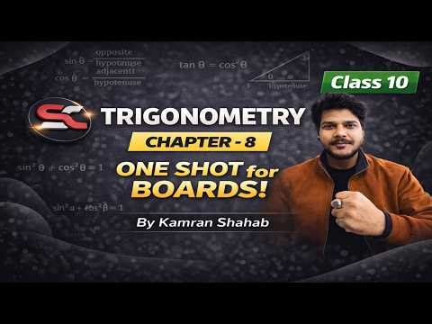 Trigonometry Class 10 📘 | One Shot 🔥 | NCERT Explained | Important PYQs | Board Exam 2026