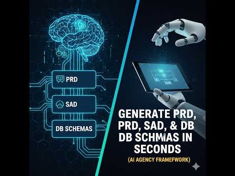 3. Generate PRD, SAD, and DB Schemas in Seconds (AI Agency Framework)