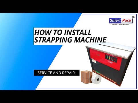 How to install Strapping Machine - (Box patti packaging) CONTACT- +91 9109108483